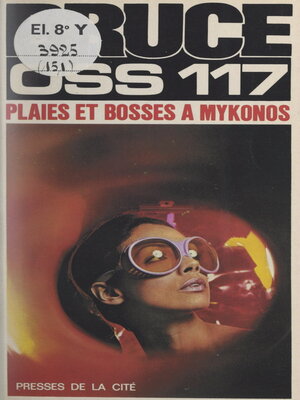 cover image of Plaies et bosses à Mykonos pour OSS 117